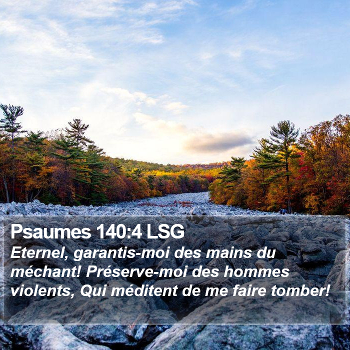 Psaumes 140:4 LSG Bible Study