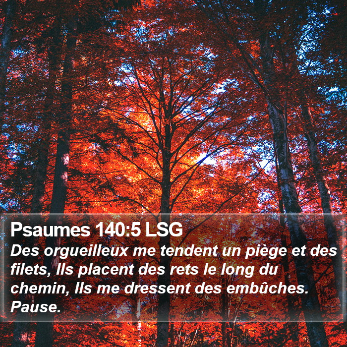 Psaumes 140:5 LSG Bible Study