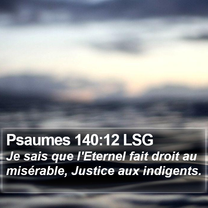 Psaumes 140:12 LSG Bible Study
