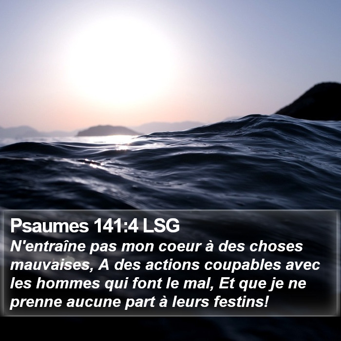 Psaumes 141:4 LSG Bible Study