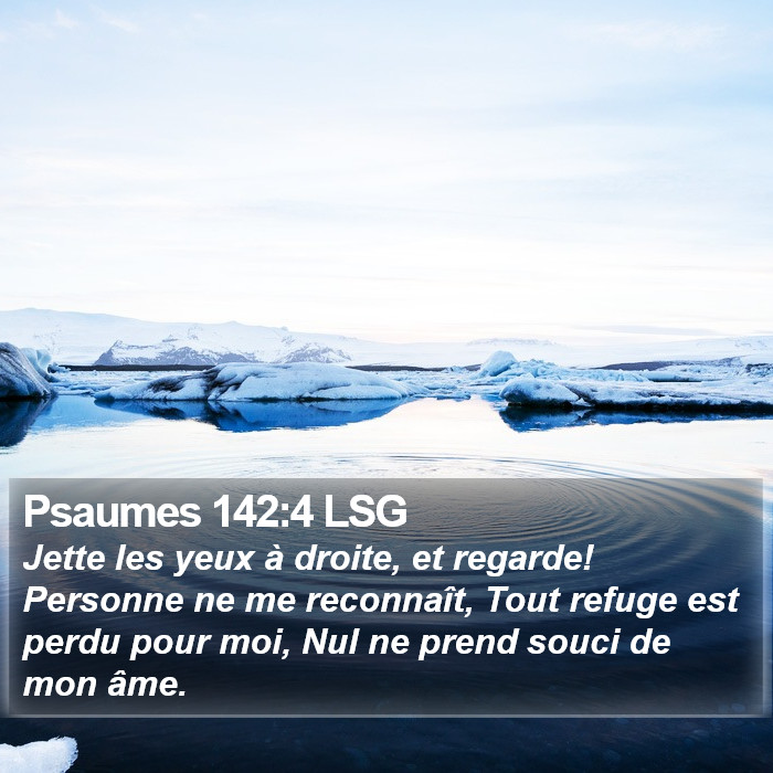 Psaumes 142:4 LSG Bible Study
