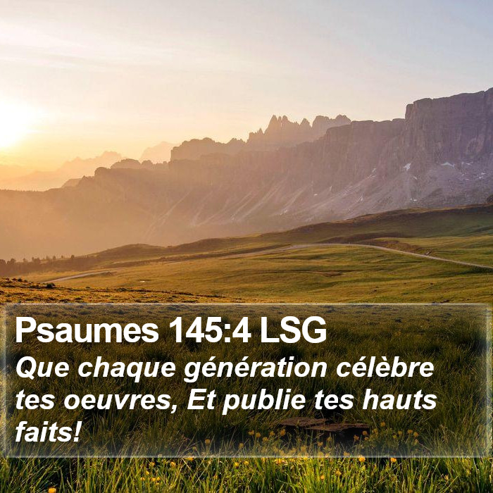 Psaumes 145:4 LSG Bible Study