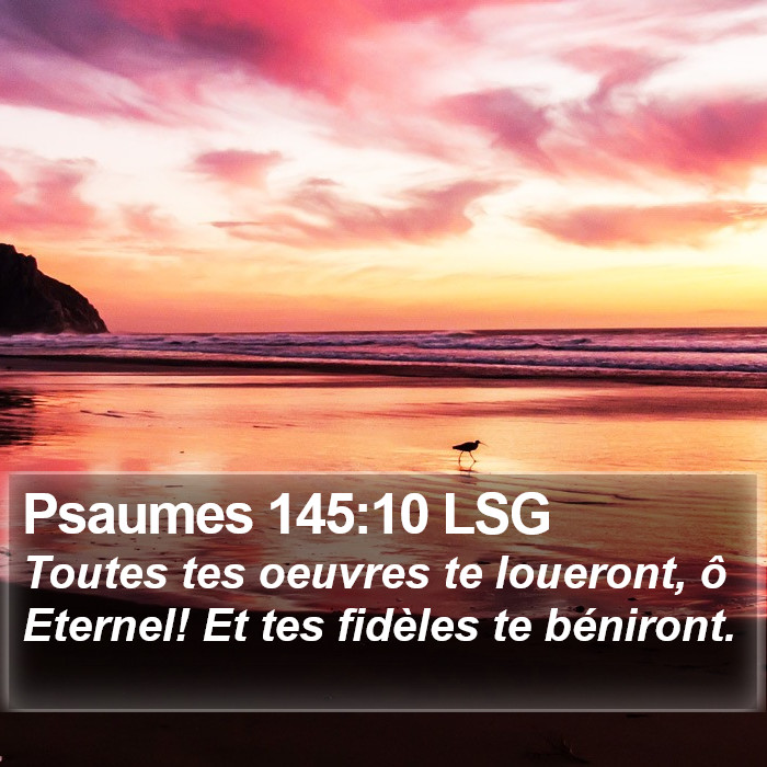 Psaumes 145:10 LSG Bible Study
