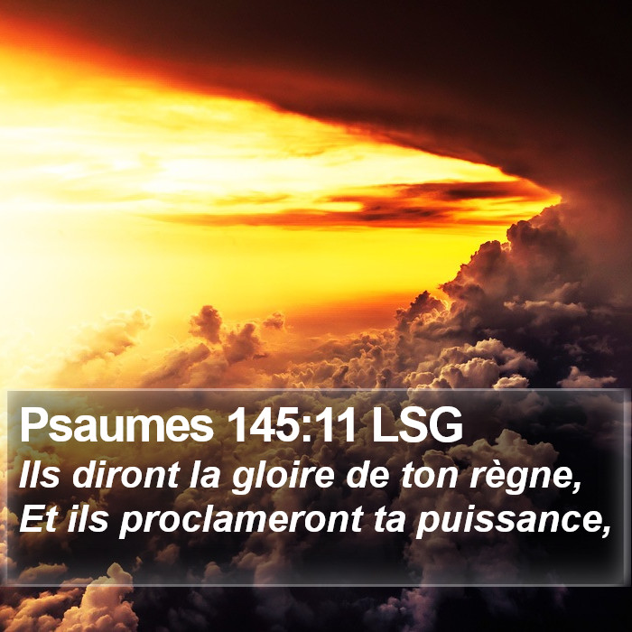 Psaumes 145:11 LSG Bible Study