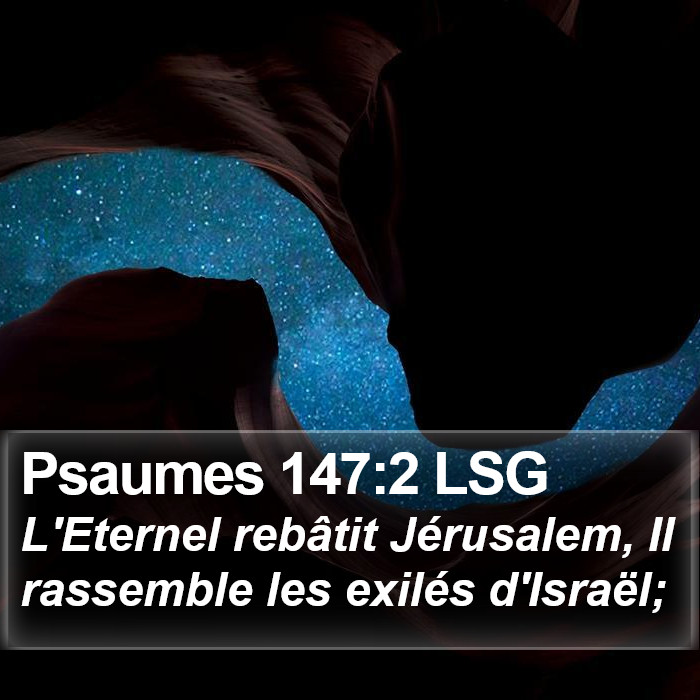 Psaumes 147:2 LSG Bible Study
