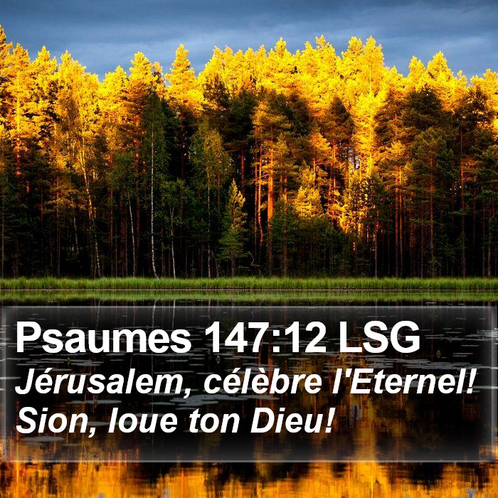 Psaumes 147:12 LSG Bible Study