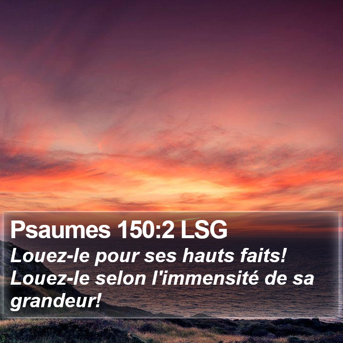 Psaumes 150:2 LSG Bible Study