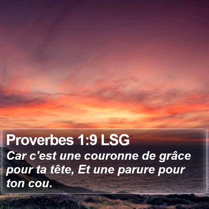 Proverbes 1:9 LSG Bible Study