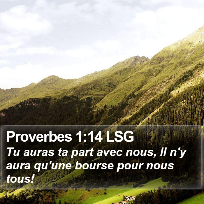 Proverbes 1:14 LSG Bible Study