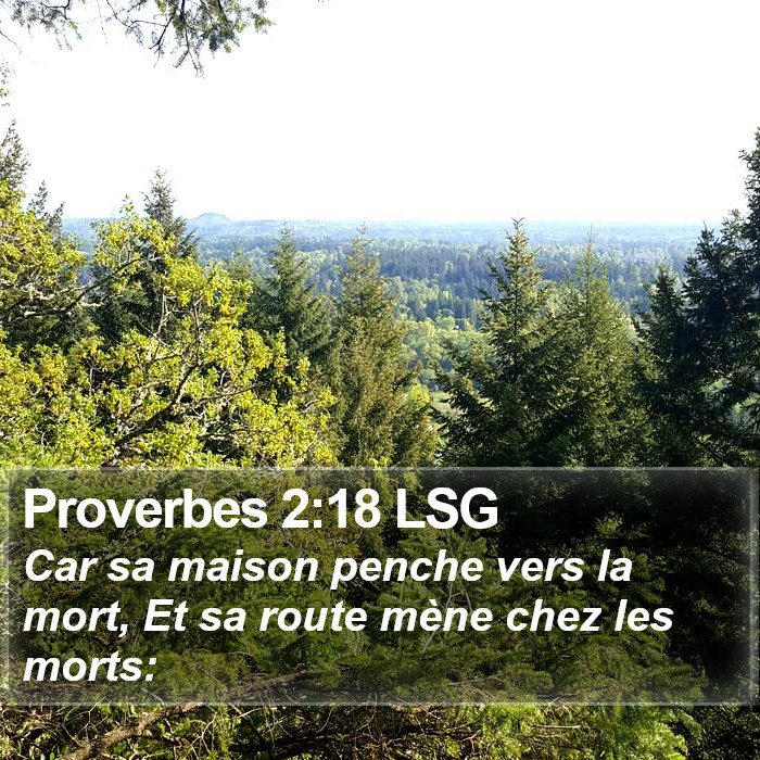 Proverbes 2:18 LSG Bible Study
