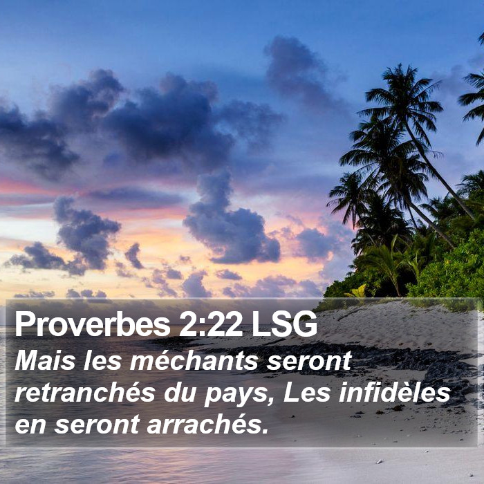 Proverbes 2:22 LSG Bible Study