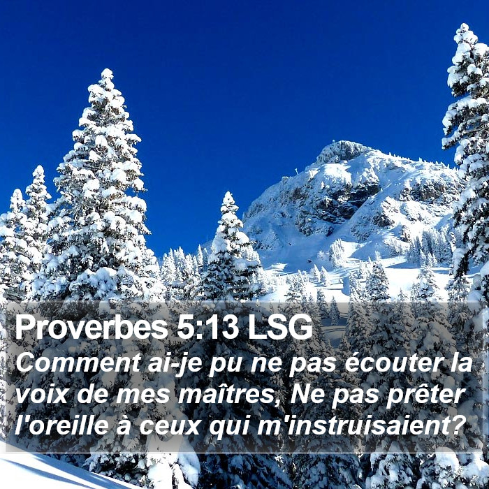 Proverbes 5:13 LSG Bible Study