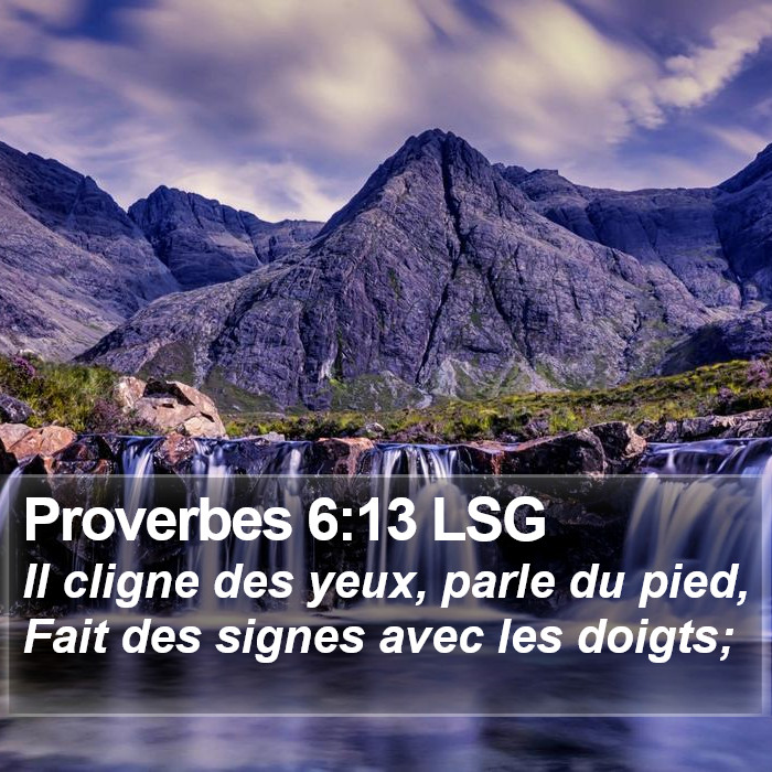 Proverbes 6:13 LSG Bible Study