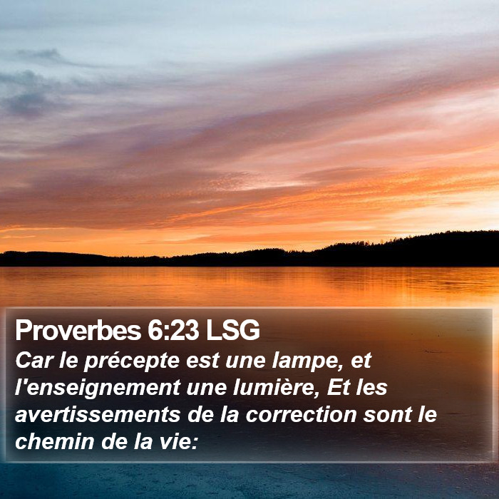 Proverbes 6:23 LSG Bible Study