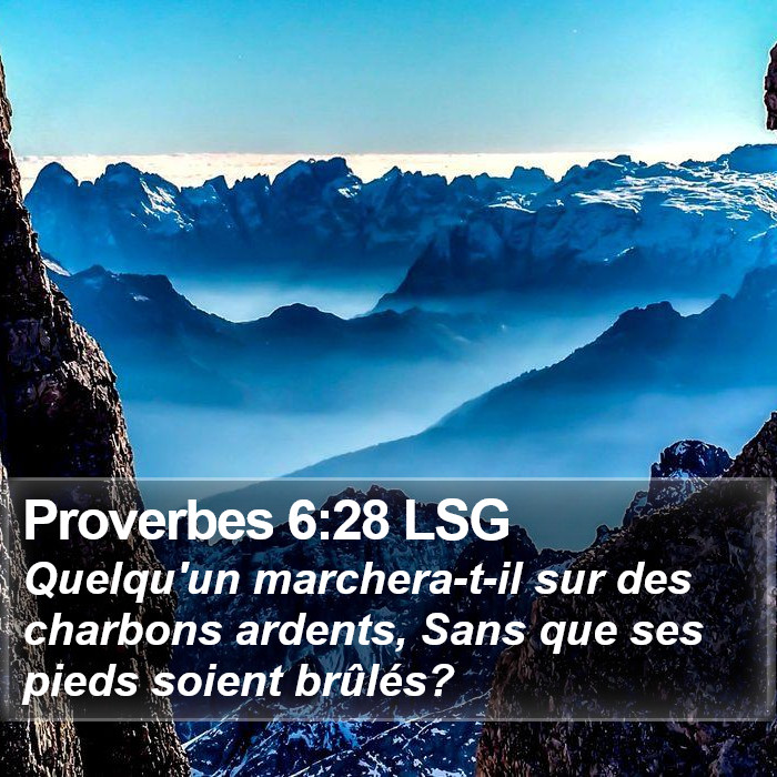 Proverbes 6:28 LSG Bible Study