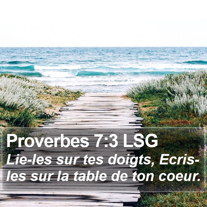 Proverbes 7:3 LSG Bible Study