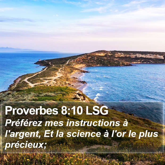 Proverbes 8:10 LSG Bible Study