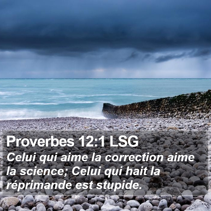 Proverbes 12:1 LSG Bible Study