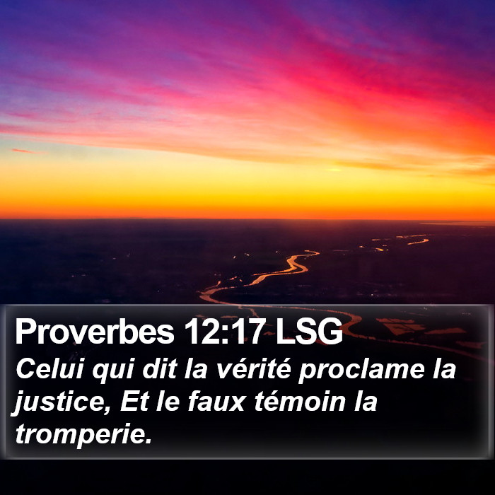 Proverbes 12:17 LSG Bible Study