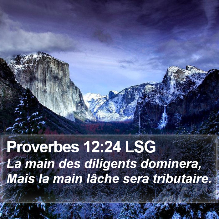 Proverbes 12:24 LSG Bible Study