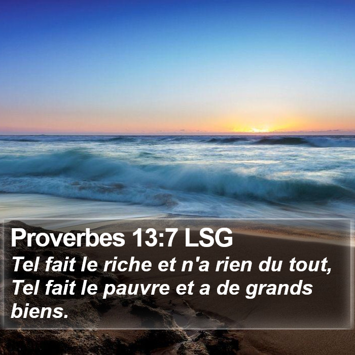 Proverbes 13:7 LSG Bible Study