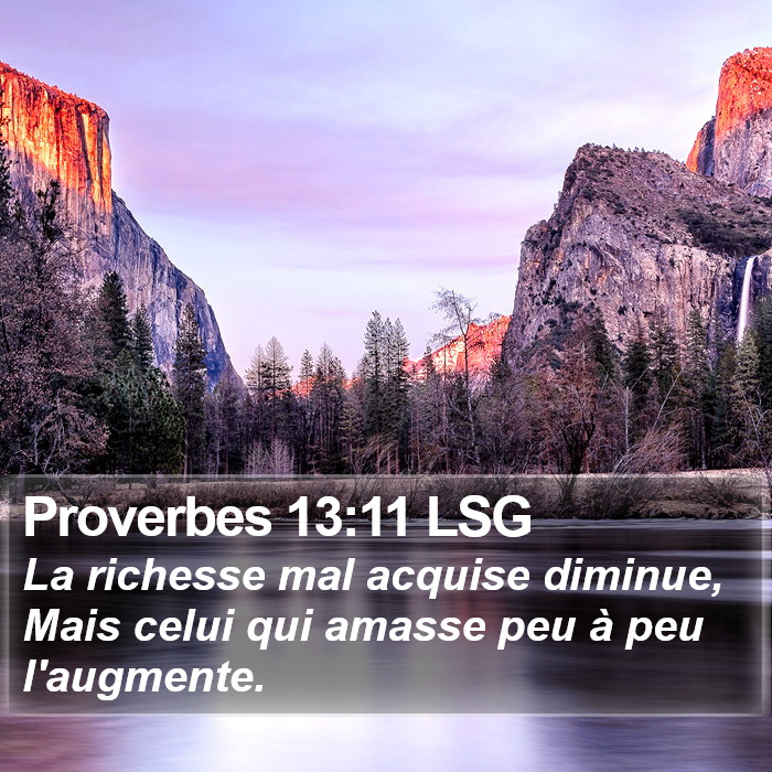 Proverbes 13:11 LSG Bible Study