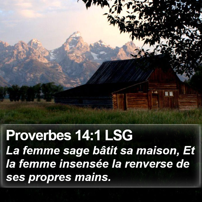 Proverbes 14:1 LSG Bible Study