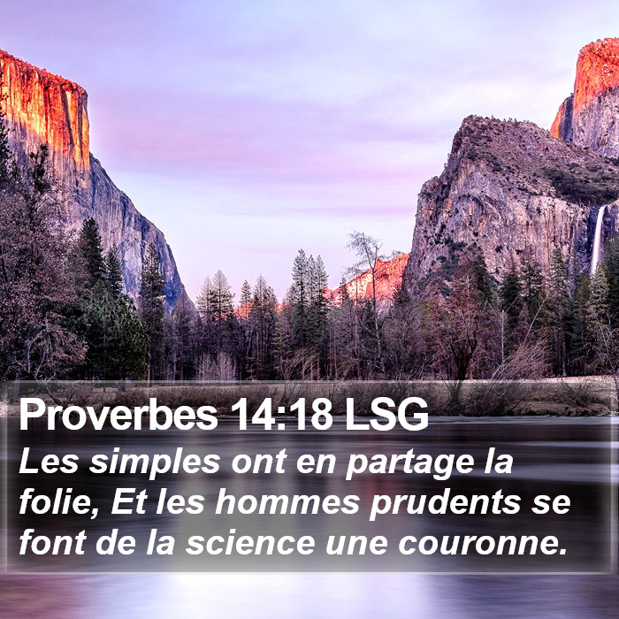 Proverbes 14:18 LSG Bible Study