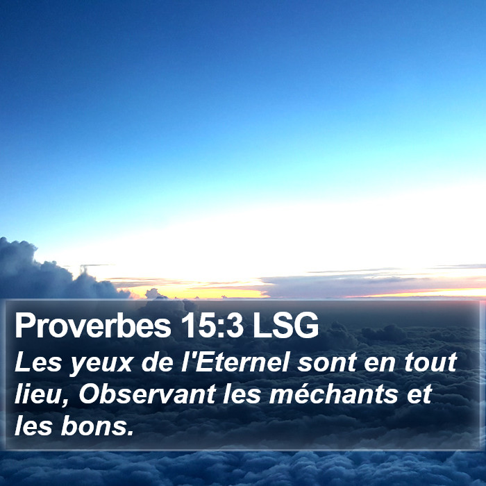 Proverbes 15:3 LSG Bible Study