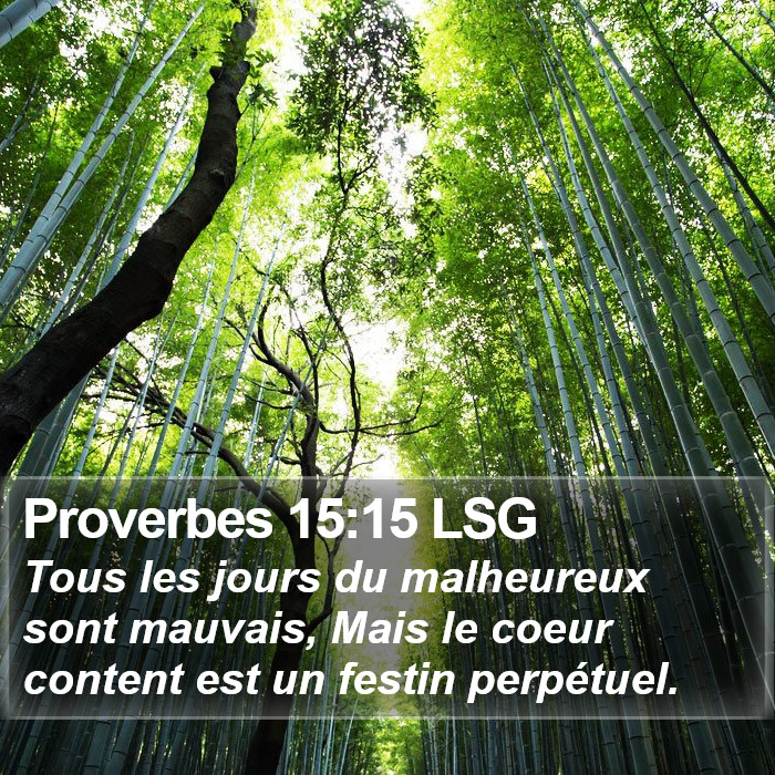 Proverbes 15:15 LSG Bible Study