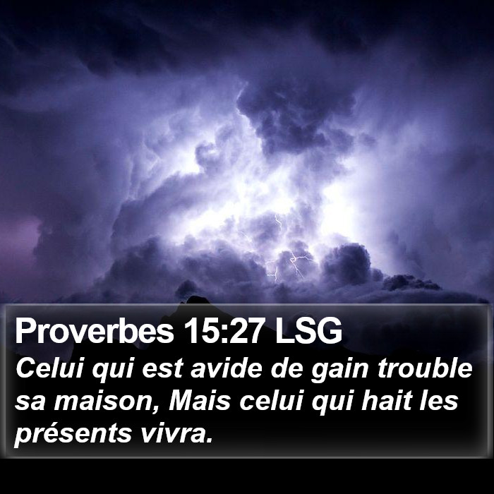 Proverbes 15:27 LSG Bible Study