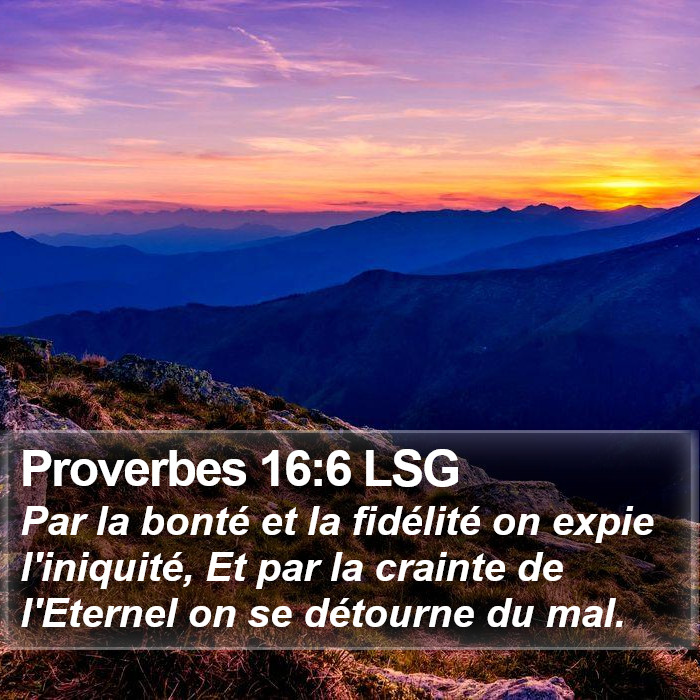 Proverbes 16:6 LSG Bible Study