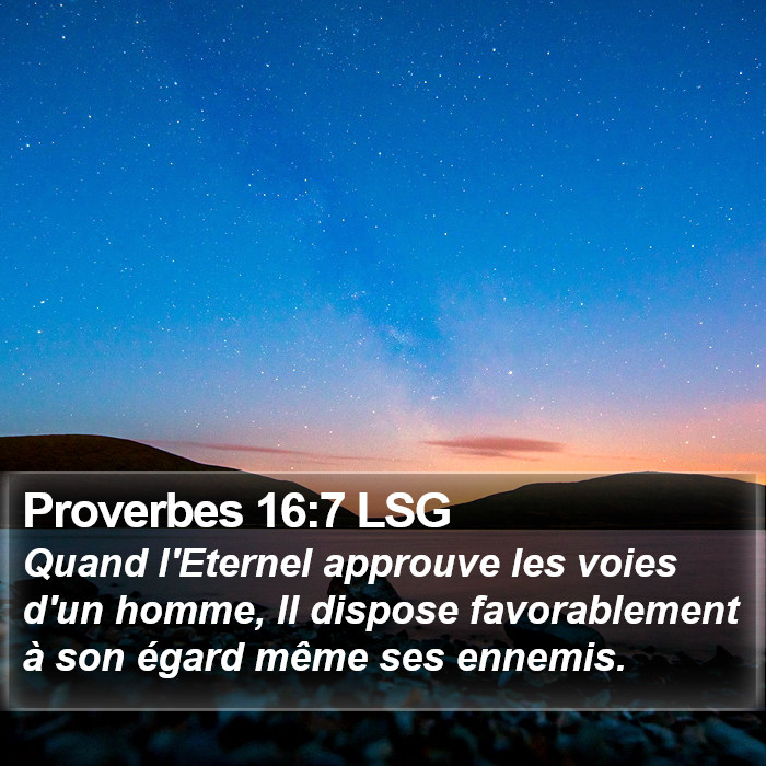 Proverbes 16:7 LSG Bible Study