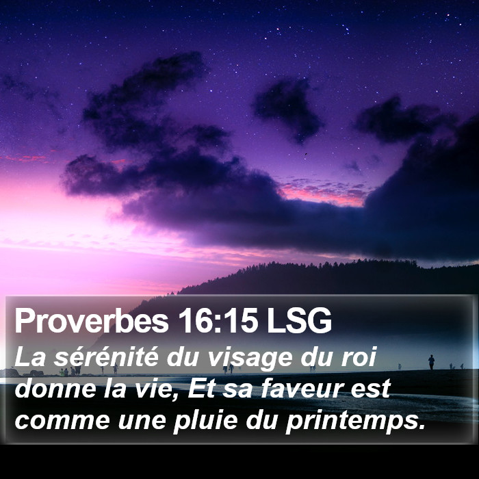 Proverbes 16:15 LSG Bible Study
