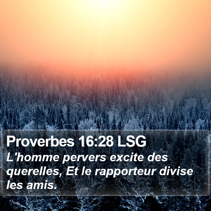 Proverbes 16:28 LSG Bible Study