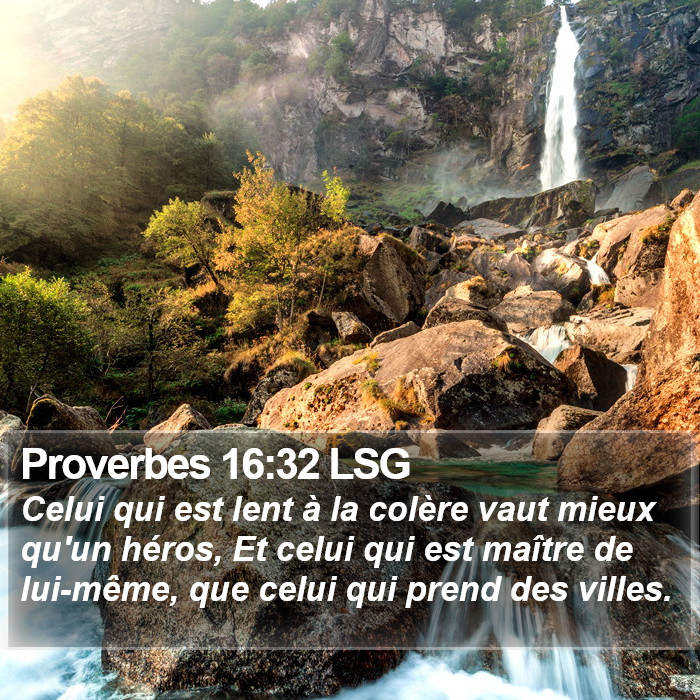 Proverbes 16:32 LSG Bible Study