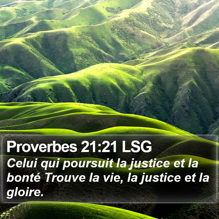 Proverbes 21:21 LSG Bible Study