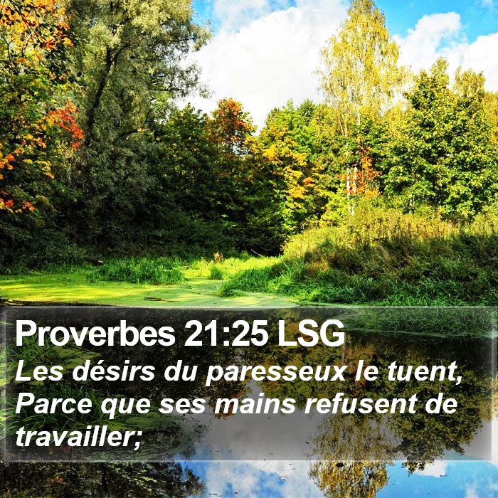Proverbes 21:25 LSG Bible Study