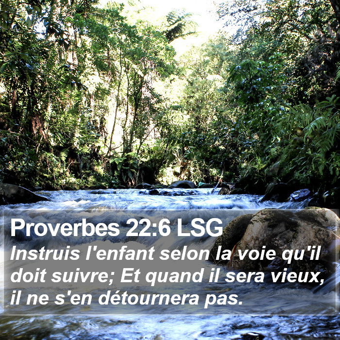 Proverbes 22:6 LSG Bible Study