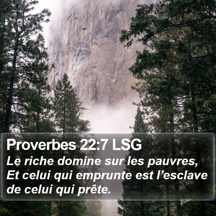 Proverbes 22:7 LSG Bible Study