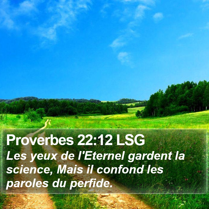 Proverbes 22:12 LSG Bible Study