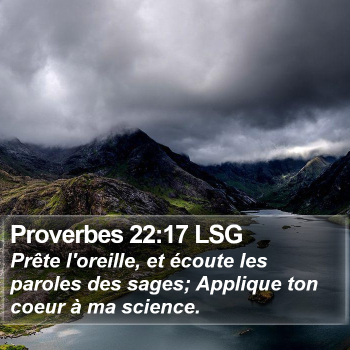 Proverbes 22:17 LSG Bible Study