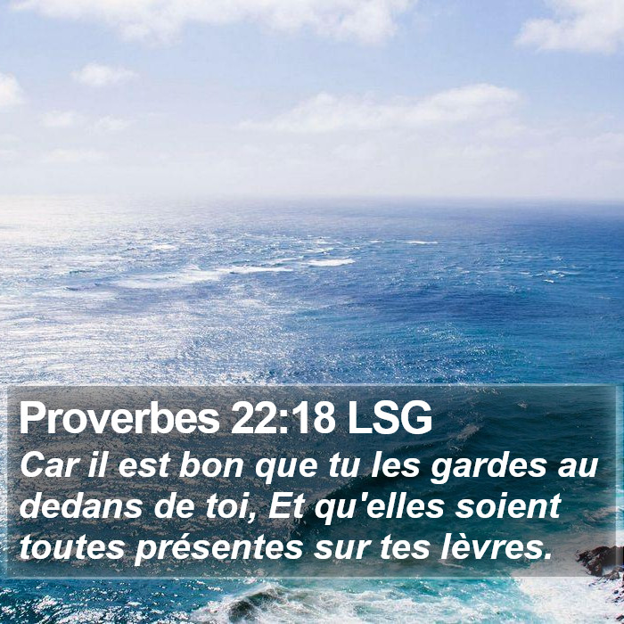 Proverbes 22:18 LSG Bible Study