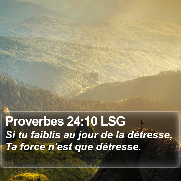 Proverbes 24:10 LSG Bible Study