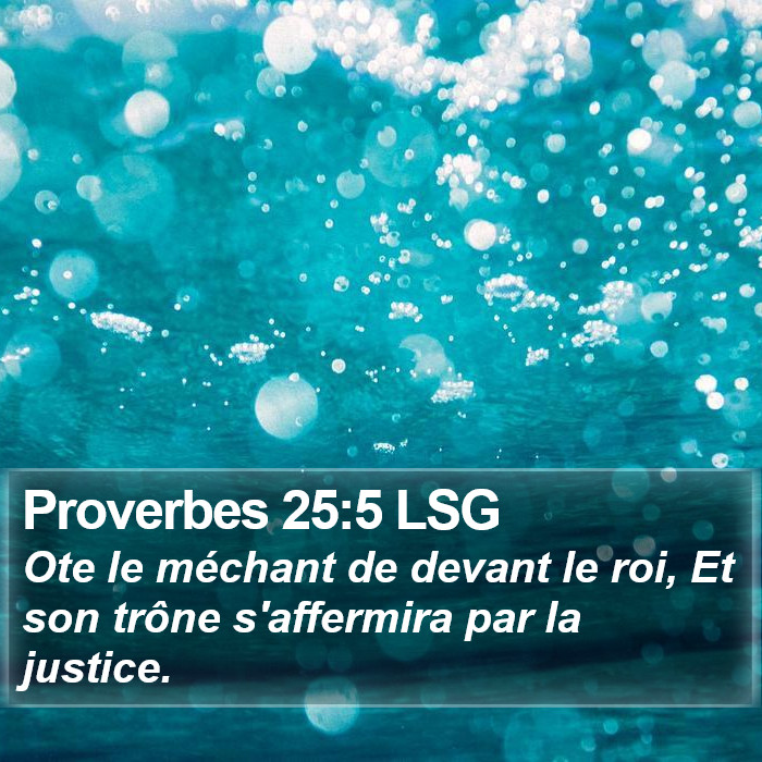 Proverbes 25:5 LSG Bible Study
