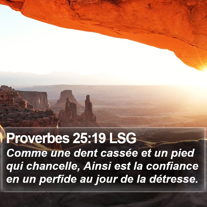 Proverbes 25:19 LSG Bible Study