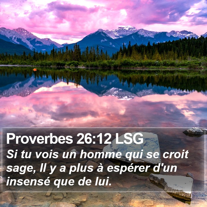 Proverbes 26:12 LSG Bible Study