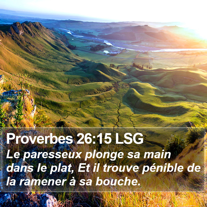 Proverbes 26:15 LSG Bible Study