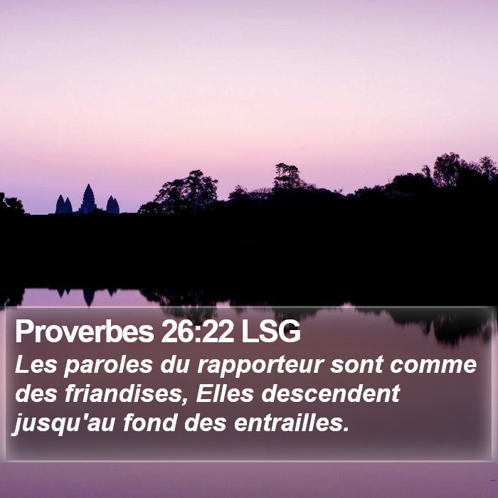 Proverbes 26:22 LSG Bible Study