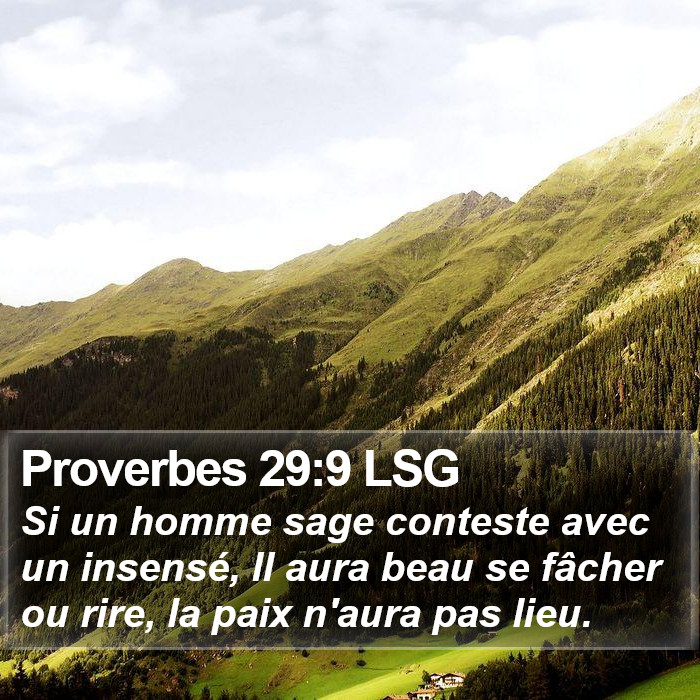 Proverbes 29:9 LSG Bible Study